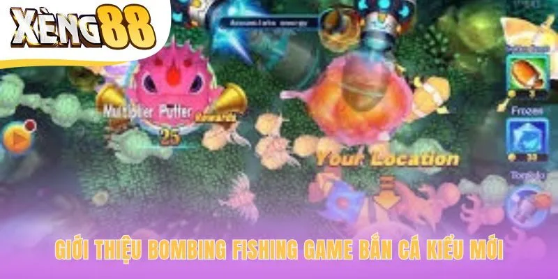 Game bắn cá kiểu mới khác biệt với vũ khí bom đầy chiến thuật