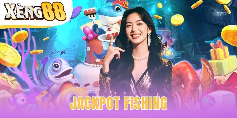jackpot fishing