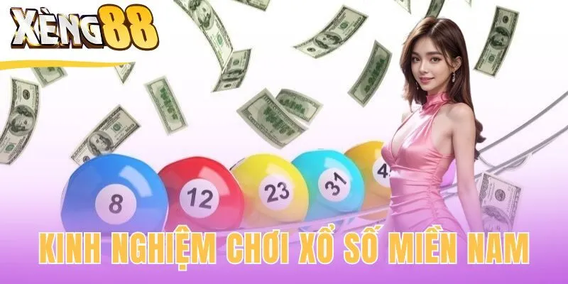 kinh nghiệm chơi xổ số miền nam