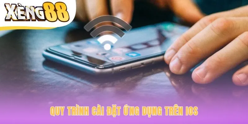 Các bước tải xuống ứng dụng hệ iOS